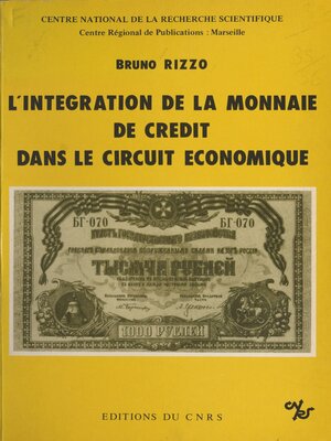 cover image of L'intégration de la monnaie de crédit dans le circuit économique